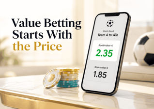 value betting starts with the price